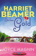 The Harriet Beamer Strikes Gold
