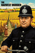 The Harvest Murder