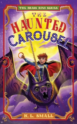 The Haunted Carousel - Small, K L