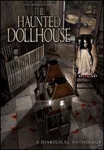 The Haunted Dollhouse