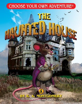The Haunted House - Montgomery, R A