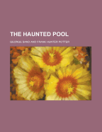 The Haunted Pool
