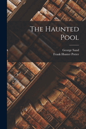The Haunted Pool