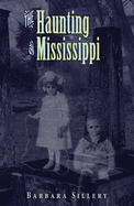 The Haunting of Mississippi