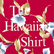 The Hawaiian shirt