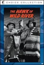 The Hawk of Wild River