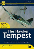 The Hawker Tempest: A Complete Guide To The RAF'S Last Piston-engine Fighter