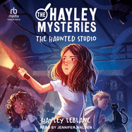 The Hayley Mysteries: The Haunted Studio