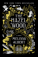The Hazel Wood