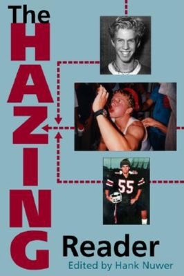 The Hazing Reader - Nuwer, Hank (Editor)
