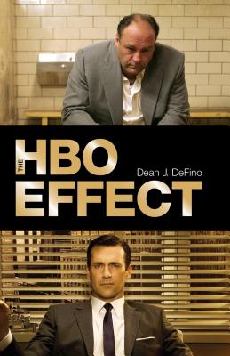 The HBO Effect - Dean J Defino