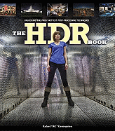 The Hdr Book: Unlocking the Pros' Hottest Post-Processing Techniques