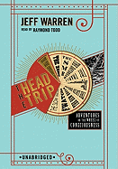 The Head Trip: Adventures on the Wheel of Consciousness