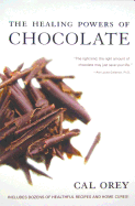 The Healing Powers of Chocolate