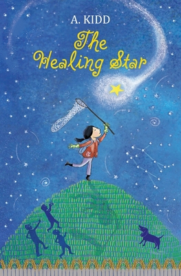 The Healing Star - Kidd, A