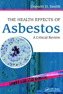 The Health Effects of Asbestos: An Evidence-Based Approach