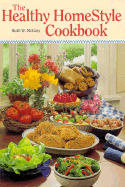 The Healthy Homestyle Cookbook - McGary, Ruth W