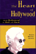 The Heart of Hollywood