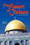 The Heart of Islam