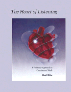 The Heart of Listening