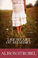 The Heart of Memory