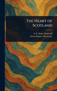 The Heart of Scotland