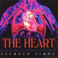 The Heart: Our Circulatory System