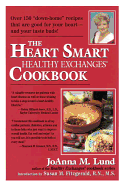 The Heart Smart Healthy Exchanges Cookbook
