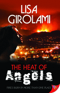 The Heat of Angels