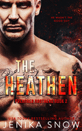 The Heathen