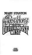 The Heavenly Horse from the Outermost West