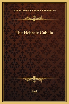 The Hebraic Cabala - Enel