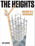 The Heights: Anatomy of a Skyscraper