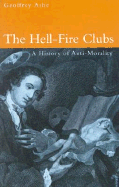 The Hell Fire Clubs