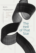 The Hell of That Star