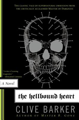 The Hellbound Heart - Barker, Clive