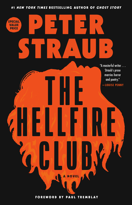 The Hellfire Club - Straub, Peter, and Tremblay, Paul (Foreword by)