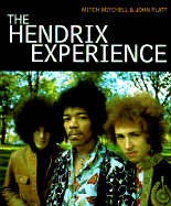 The Hendrix Experience - Mitchell, Mitch, and Platt, John
