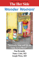 The Her Side: Wonder Woman!: The Funny Side Collection