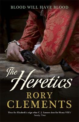 The Heretics: John Shakespeare 5 - Clements, Rory