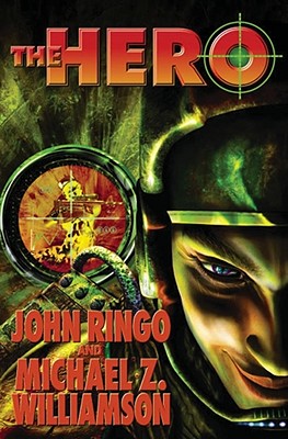 The Hero - Ringo, John, and Williamson, Michael Z
