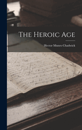 The Heroic Age