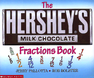 The Hershey's Milk Chocolate Bar Fractions Book