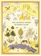 The Hidden Words - Baha'u'llah