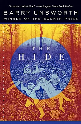 The Hide - Unsworth, Barry