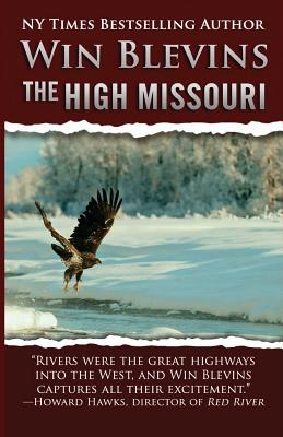 The High Missouri - Blevins, Win