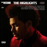 The Highlights - The Weeknd