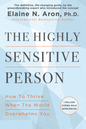 The Highly Sensitive Person