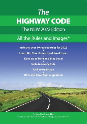 The Highway Code: The NEW 2022 Edition - DVSA, Department for Transport (Original Author)