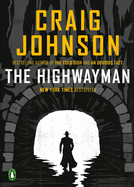 The Highwayman: A Longmire Story